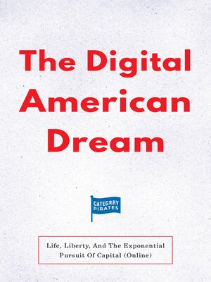 cover image of The Digital American Dream